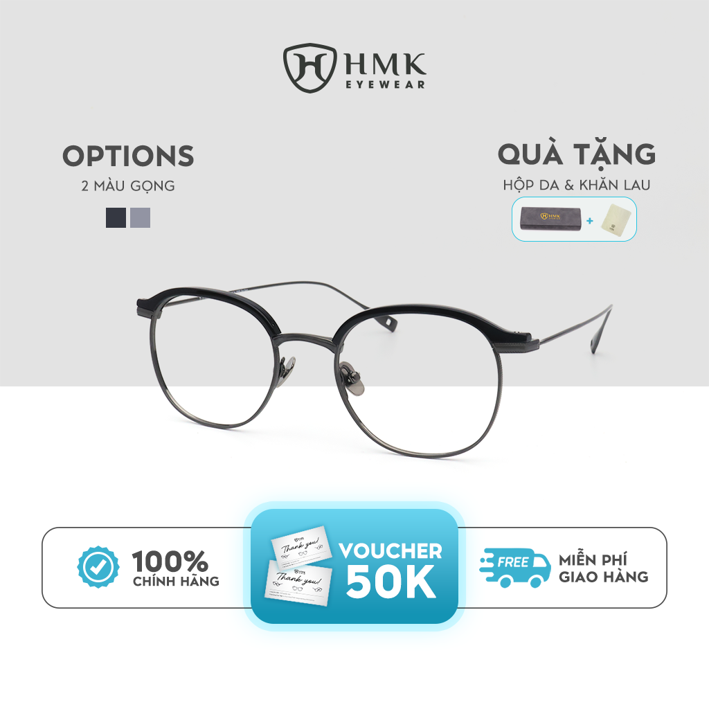 [ISAAC x HMK] Gọng Kính Titanium Cao Cấp HMK – BLANKS